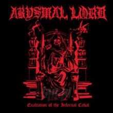 Exaltation Of The Infernal Cabal - Abysmal Lord
