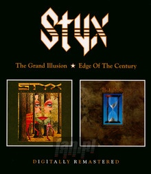 Grand Illusion/Edge Of The Century - Styx