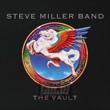 Selections From The Vault - Steve Miller
