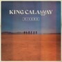 Rivers - King Calaway