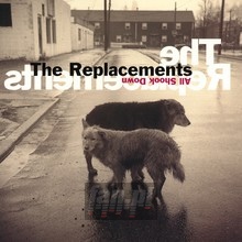 All Shook Down - The Replacements