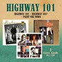 Highway 101 / Highway 101? / Paint The Town - Highway 101