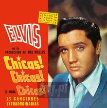 Chicas! Chicas! Y Mas Chicas! - Elvis Presley
