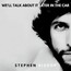 We'll Talk About It Later In The Car - Stephen Bishop