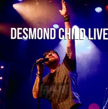 Desmond Child Live - Desmond Child