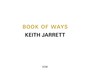 Book Of Ways - Keith Jarrett