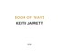 Book Of Ways - Keith Jarrett