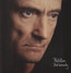 But Seriously - Phil Collins