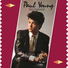 No Parlez - Paul Young No Parlez - Paul Young