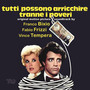 Tutti Possono Arricchire Tranne I Poveri  OST - Franco Bixio
