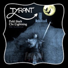 Hold Back The Lightning - Tyrant