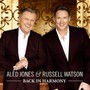 Back In Harmony - Aled Jones  & Russell Wat