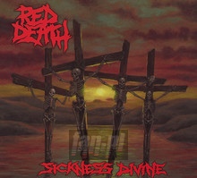 Sickness Divine - The Red Death - bigger Sickness Divine - The Red Death
