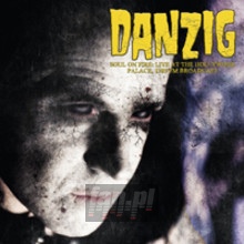 Soul On Fire: Live At The Hollywood Palace, 1989 - FM Broadc - Danzig