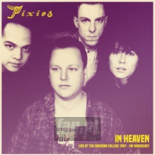 In Heaven: Live At The Emerson College 1987 - FM Broadcast - The Pixies