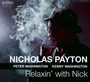 Relaxin' With Nick - Nicholas Payton