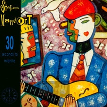 30 Seconds To Midnight - Steve Marriott