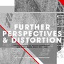 Further Perspectives & Distortion ~ An Encyclopedia Of Briti - V/A