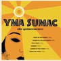 The Quintessence: 3CD Boxset - Yma Sumac