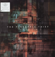 Hold Our Fire - The Pineapple Thief 