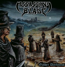 Gather Darkness - Assassin's Blade