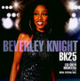 BK25: Beverley Knight With The Leo Green Orchestra - Beverley Knight