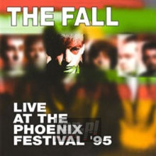 Live At The Phoenix Festival '95 - The Fall