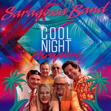 Cool Night - Partytime - Saragossa Band - bigger Cool Night - Partytime - Saragossa Band