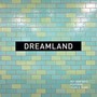 Dreamland - Pet Shop Boys