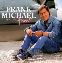 Le Grand Amour - Frank Michael