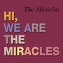 Hi We're The Miracles - Miracles