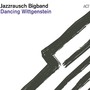 Dancing Wittgenstein - Jazzrausch Bigband