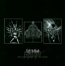 No One Goes To Heaven - Left Behind