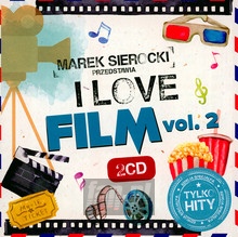 Przedstawia: I Love Film vol. 2 - Marek    Sierocki 