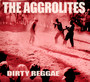 Dirty Reggae - The Aggrolites