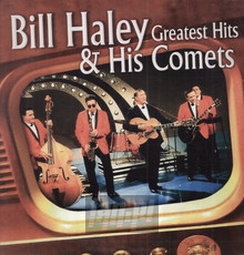 Greatest Hits - Bill Haley  & His Comets