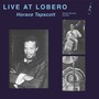 Live At Lobero - Horace Tapscott