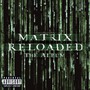 Matrix Reloaded - V/A