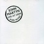 Live At Leeds - John Martyn