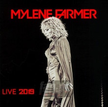 Mylene Farmer Live 2019 - Mylene Farmer