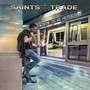 Time To Be Heroes - Saints Trade