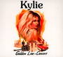 Kylie - Golden - Live In Concert - Kylie Minogue