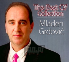 The Best Of Collection - Mladen Grdovi
