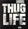 Thug Life: Volume 1 - Thug Life & 2PAC