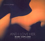 And I Love Her - Mary Copland