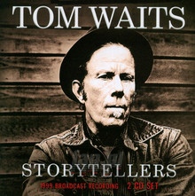 Storytellers - Tom Waits