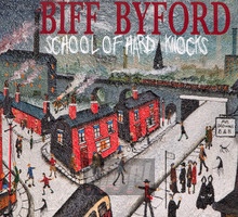 School Of Hard Knocks - Biff Byford