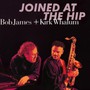 Joined At The Hip - Bob James / Kirk Whalum