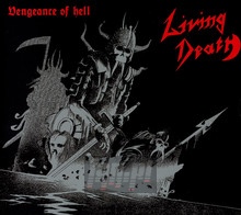 Vengeance Of Hell - Living Death