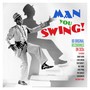 Man You Swing - Man You Swing  /  Various